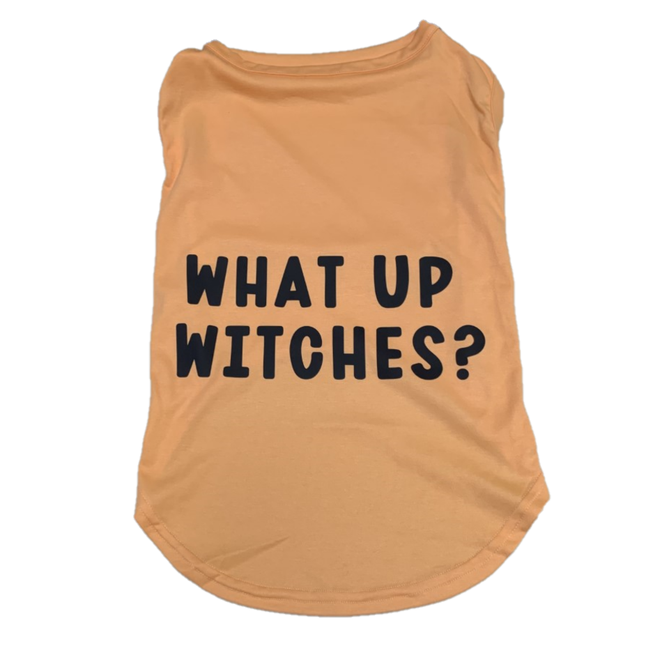What Up Witches Shirt